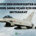 Türkiye’den Eurofighter Adımı: 5. Nesil Savaş Uçağı için Kritik Mutabakat
